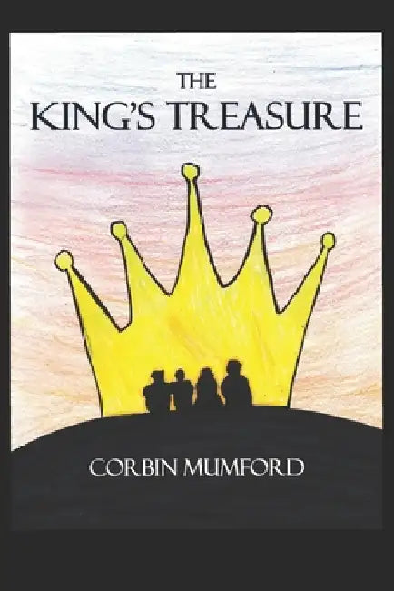 The King's Treasure by Corbin Mumford