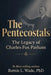 The Pentecostals: The Legacy of Charles Fox Parham by Bernie L. Wade