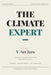 The Climate Expert: Net Zero Strategy: A Briefing for Young Professionals by Climate Expert Publications