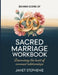 Behind Scene Of Sacred Marriage: Discovering the Heart Of Covenant Relationships by Janet Stephenie