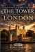 Echoes of Britain: The Tower of London: Crown, Stone and Blood by Brian Harby