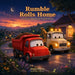 Mr Rumble Rolls Home: A Gentle Bedtime Truck Story for Toddlers and Preschoolers by Alfred Weller, Andrew L. Weller