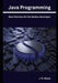 Java Programming: Best Practices for the Modern Developer by J. H. Rivers