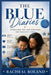 The Blue Diaries: Navigating the First Five Years for Your Boy Child by Racheal Roland