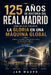 Real Madrid: cómo un club convirtió la gloria en una máquina global: Cómo el club más laureado del fútbol se reinventó como el negocio más rentable de by Jan Mauro