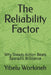 The Reliability Factor: Why Steady Action Beats Sporadic Brilliance by Yibelu Workineh