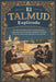 El Talmud Explicado: Descubre la Verdad Oculta de la Sabiduría Antigua, Comprende sus Leyes, Historias y Significados Profundos a Través de Explicacio by Elisa Navarro