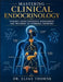 Mastering Clinical Endocrinology: Evidence-Based Diagnosis, Management, and Treatment of Hormonal Disorders by Elias Thorne