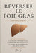 Réverser Le Foie Gras Naturellement: Le programme validé pour réduire la stéatose hépatique, nettoyer le foie et retrouver un métabolisme sain sans ré by Yan S