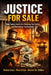 Justice For Sale: How Family Courts Are Draining Tax Dollars and Destroying the Economy by Skylar Evans