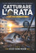 La Pesca All'orata: Tecniche, strategie e segreti della Regina dei fondali by Sicilia Fishing Passion