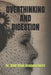 Overthinking and Digestion by Abid Khan Acupuncturist