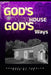God's House God's Ways: A Guide to Church Administration by Carolyn Gantt, Carolyn E. Reed