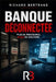 Banque déconnectée: Plus de procédures, moins de solution by Richard Bertrand