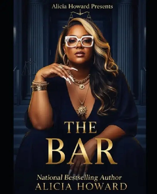The Bar by Alicia Howard Presents, Alicia Howard