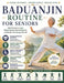 Baduanjin Routine for Seniors: Daily Practice to Lower Blood Pressure, Restore Balance, and Reclaim Your Energy After 60 by Shen Li Calloway