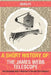 A Short History of... The James Webb Telescope: How Humanity Built a Machine to See the First Galaxies by Scienslate Publishing
