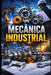 Mecánica Industrial by Eyber Angulo