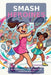 Smash Heroines by L. Sinisterra-Mejia