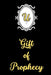 Gift of Prophecy by Daisy Bell, Wendell Charles Nesmith