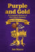 Purple and Gold: A Complete History of the Lakers Dynasty: From Mikan to LeBron - Every Era, Every Title, and Every Legend of the Los Angeles Lakers by Jan Mauro