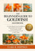 The Beginner's Guide to Goldfish: A Complete Beginner's Guide to Goldfish Care Featuring Step-by-Step Instructions, Practical Checklists, and 100 Freq by Clara R. Whitman
