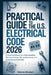 Practical Guide to the U.S. Electrical Code 2026: A Clear Handbook for Understanding Electrical Safety, Wiring Standards, and Compliance Essentials by Wynne Wisdom