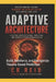 Adaptive Architecture: Build, Reinforce, and Reorganize Trauma-Based Prediction by Cr Reid