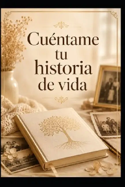 Cuéntame tu historia de vida by Vida Vital