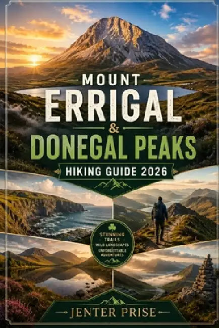 Mount Errigal & Donegal Peaks Hiking Guide 2026 by Jenter Prise
