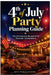 4th of July Party Planning Guide by MVD Publications