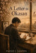 A Letter To Okasan by Paulo J. Santos