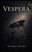 Vespera by Haiqa Fatima