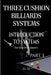 Three Cushion Billiards Systems - Introduction to Systems - Part 3: A Complete Guide for Anyone Wanting to Learn Three Cushion Billiard Systems by Miles Moore