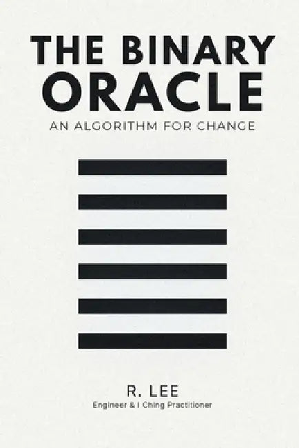The Binary Oracle: An Algorithm for Change by R. Lee