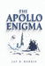 The Apollo Enigma by Jay R. Robbin