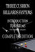 Three Cushion Billiards Systems - Introduction to Systems -Complete Edition: A Complete Guide for Anyone Wanting to Learn Three Cushion Billiard Syste by Miles Moore