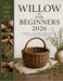Willow for Beginners 2026: A complete step by step hands-on guide to mastering basketry, and natural weaving techniques by Mosswick Atelier