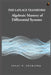 The Laplace Transform: Algebraic Mastery of Differential Systems by Isaac V. Sterling