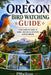 Oregon Bird Watching Guide by Pm Wilson