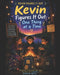 Kevin Figures It Out: One Thing at a Time by Kayla Kay Will