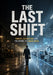 The Last Shift: Robots, Automation, and the Future of Human Work by P. Sen