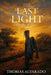 The Last Light: Legacy Reborn by Theresa Thomas, Thomas Alvarado
