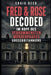 Fred & Rose Decoded: Im Kopf des verkommensten Mörderpaares Großbritanniens by Craig Beck