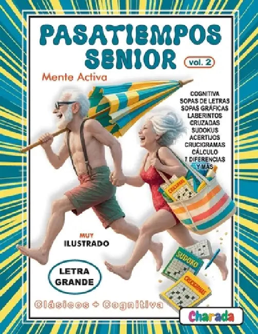 Pasatiempos Sénior - Mente activa - 2: Pasatiempos Sénior by Charada
