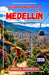 Guida Turistica Di Medellín 2026: Una guida pratica per scoprire quartieri, gastronomia, festival, gite di un giorno e come muoversi nella capitale co by James L. Hendricks