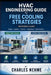 HVAC Engineering Guide to Free Cooling Strategies (reference guide) by Charles Nehme
