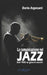 La comunicazione nel Jazz: Dal '900 ai giorni nostri by Dario Aspesani