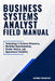 Business Systems Analyst Field Manual: Technology & Systems Discovery, Workflow Documentation, Vendor Review, and Operational Visibility by Anthony McCartney