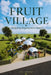 Fruit Village: Designing Regenerative Futures: The Architecture of Autonomy, Geodesic Domes, and Living Systems by Zara Diana Grey